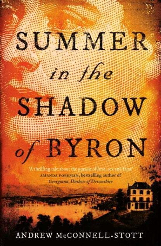 Summer in the Shadow of Byron av Andrew McConnell Stott