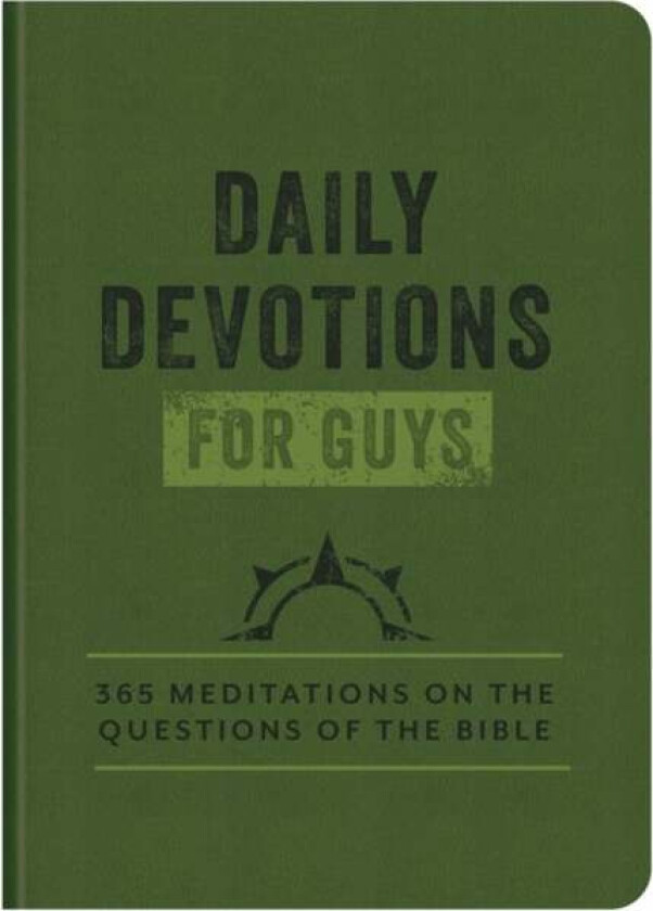 Daily Devotions for Guys av Compiled by Barbour Staff