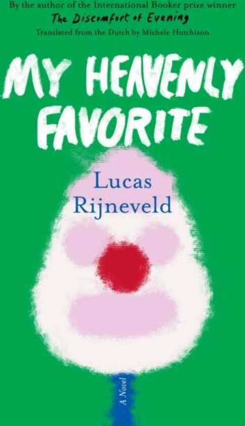 My Heavenly Favorite av Lucas Rijneveld