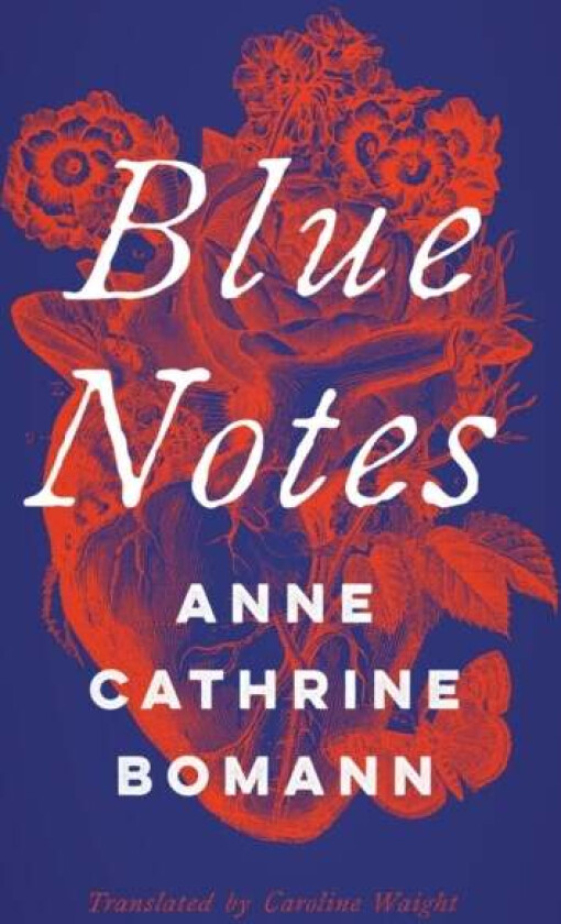 Blue Notes av Anne Cathrine Bomann