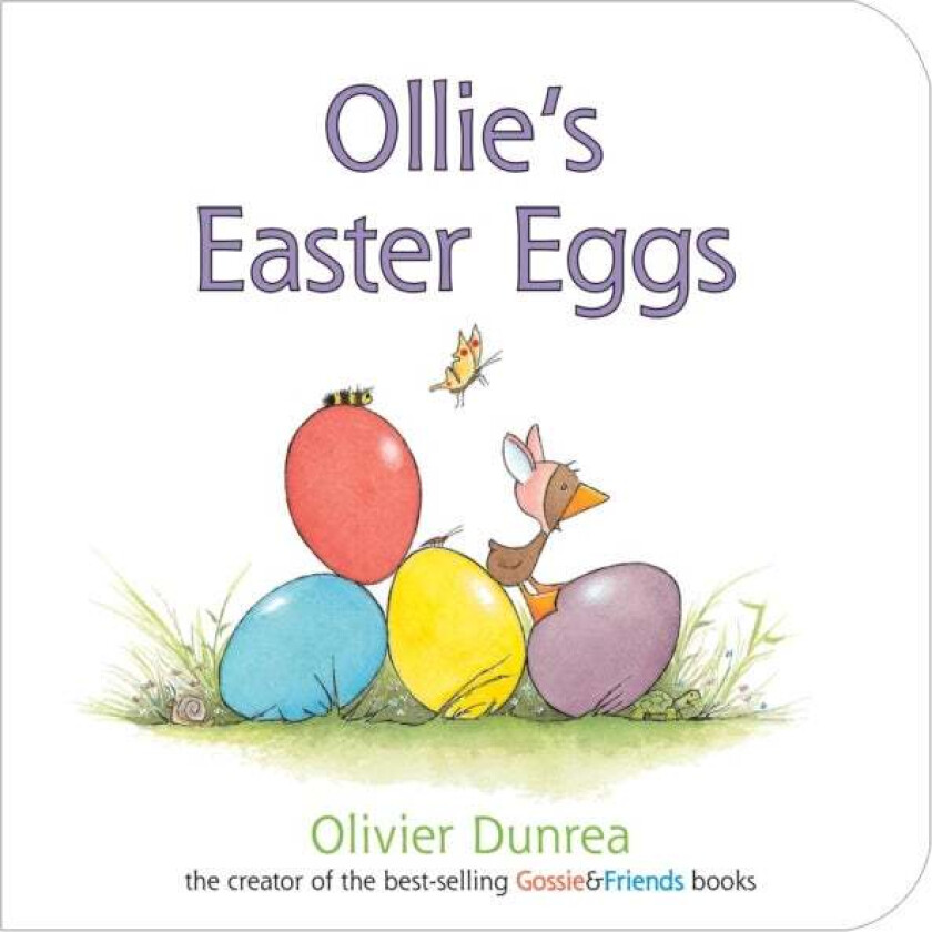 Ollie's Easter Eggs Board Book av Dunrea Olivier Dunrea