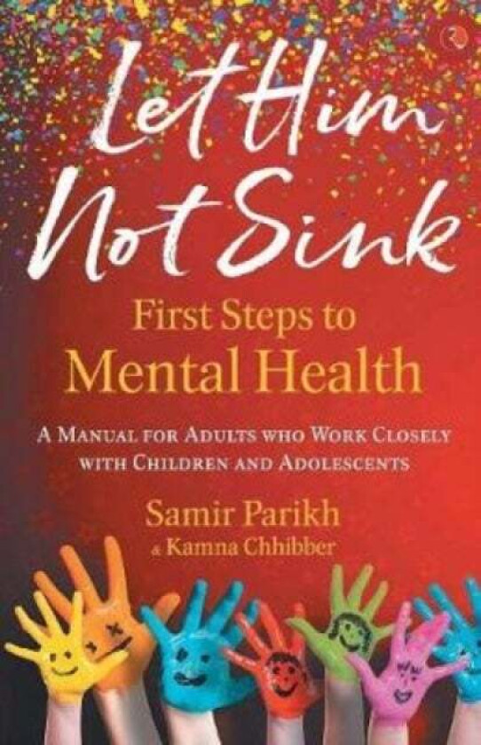 LET HIM NOT SINK av Samir Parikh