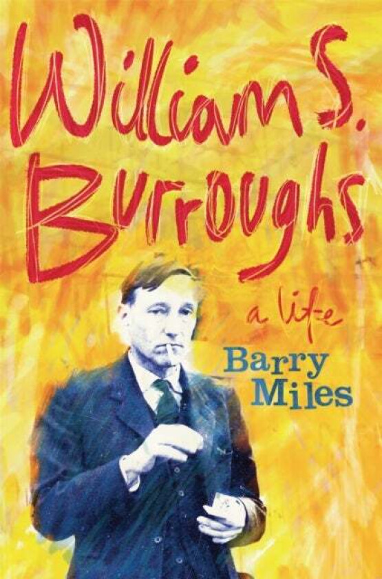 William S. Burroughs av Barry Miles
