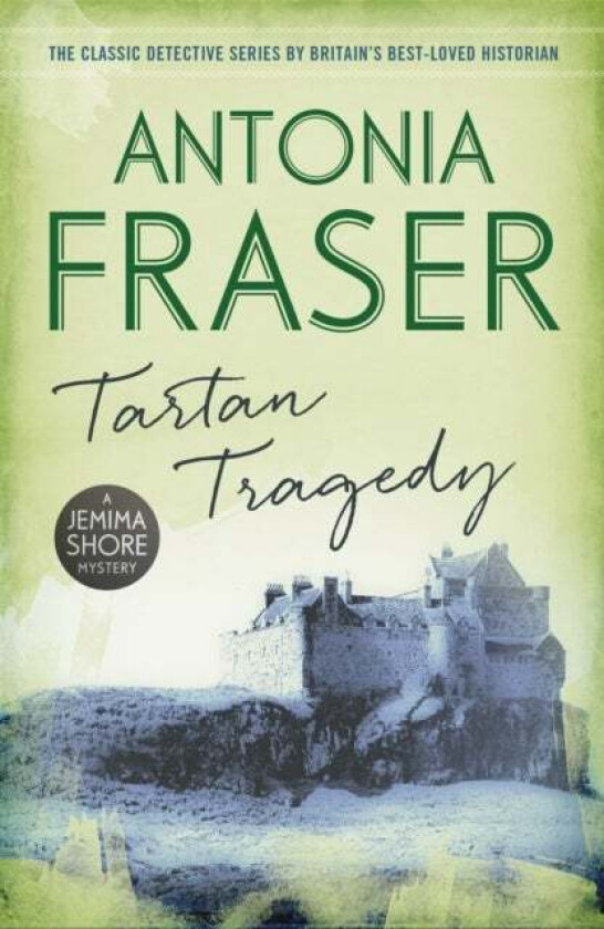 Tartan Tragedy av Lady Antonia Fraser