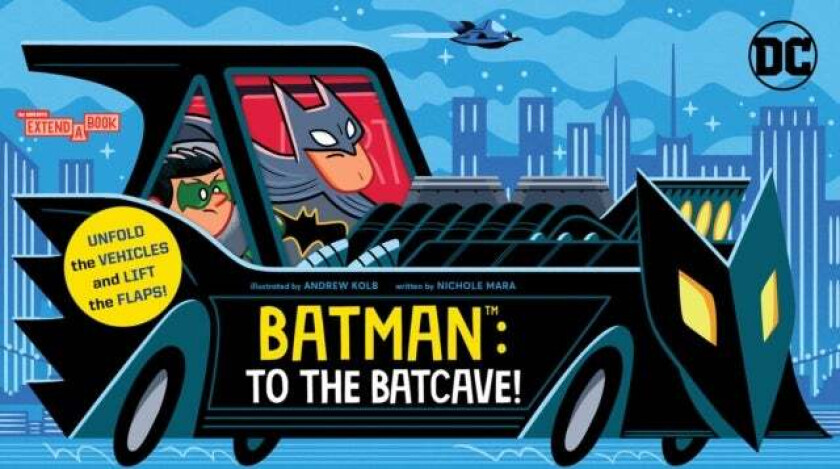 Batman: To the Batcave! (An Abrams Extend-a-Book) av Nichole Mara