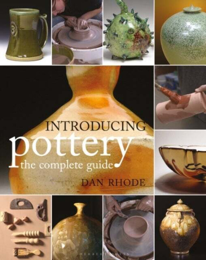 Introducing Pottery: the complete guide av Dan Rhode