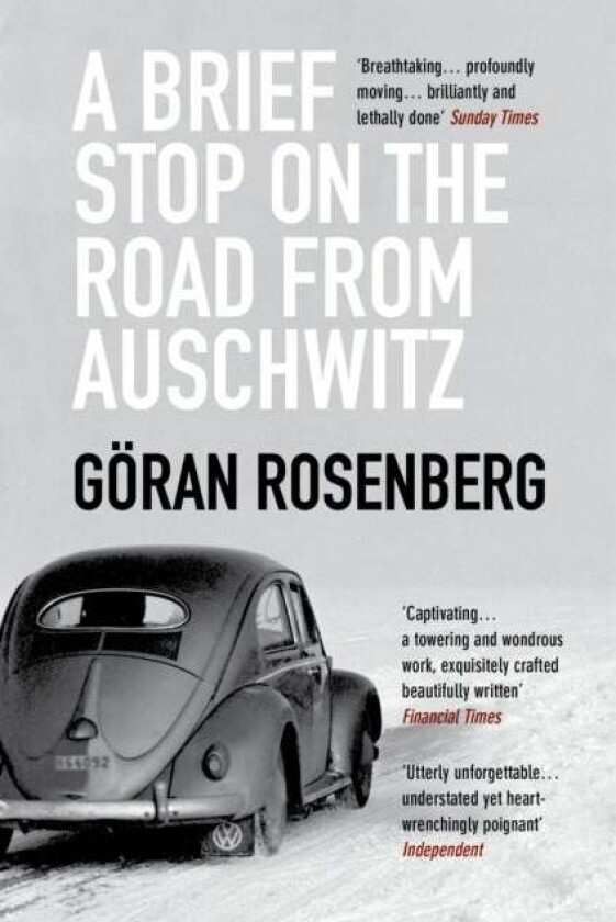 A Brief Stop on the Road from Auschwitz av Goeran Rosenberg