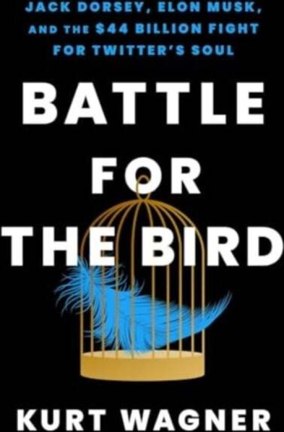 Battle for the Bird av Kurt Wagner