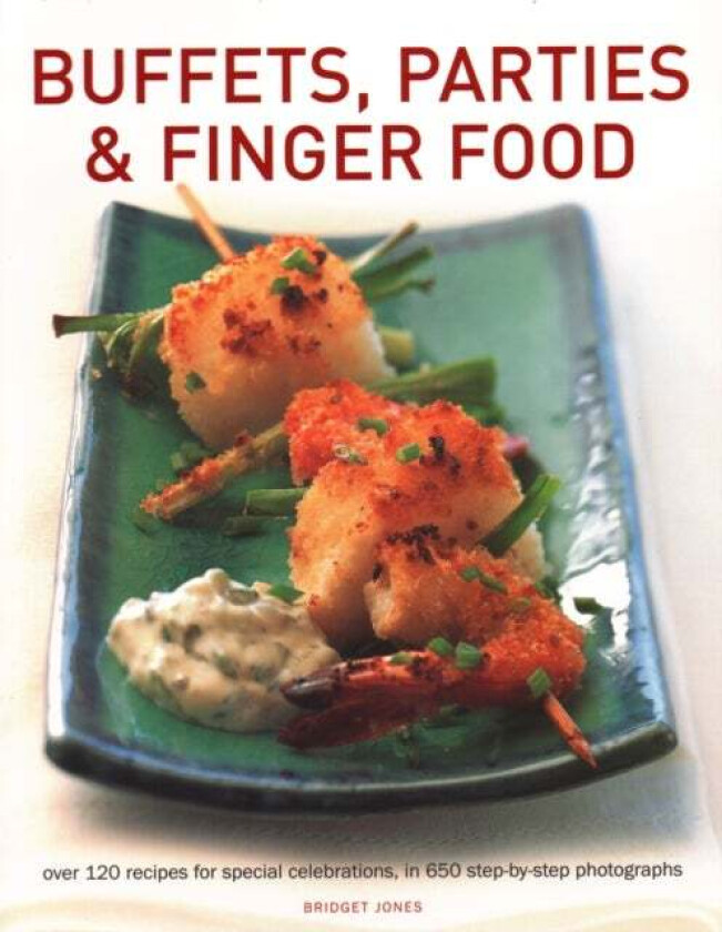 Buffets, Parties & Finger Food av Bridget Jones