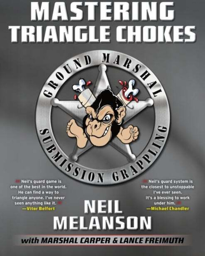 Mastering Triangle Chokes av Marshal D. Carper