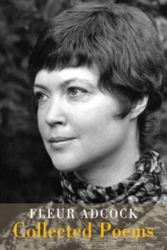 Collected Poems av Fleur Adcock