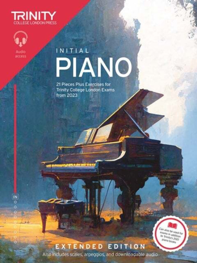 Trinity College London Piano Exam Pieces Plus Exercises from 2023: Initial: Extended Edition av Trinity College London
