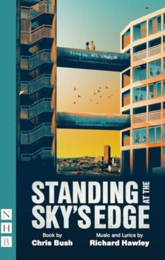 Standing at the Sky's Edge av Chris Bush, Richard Hawley