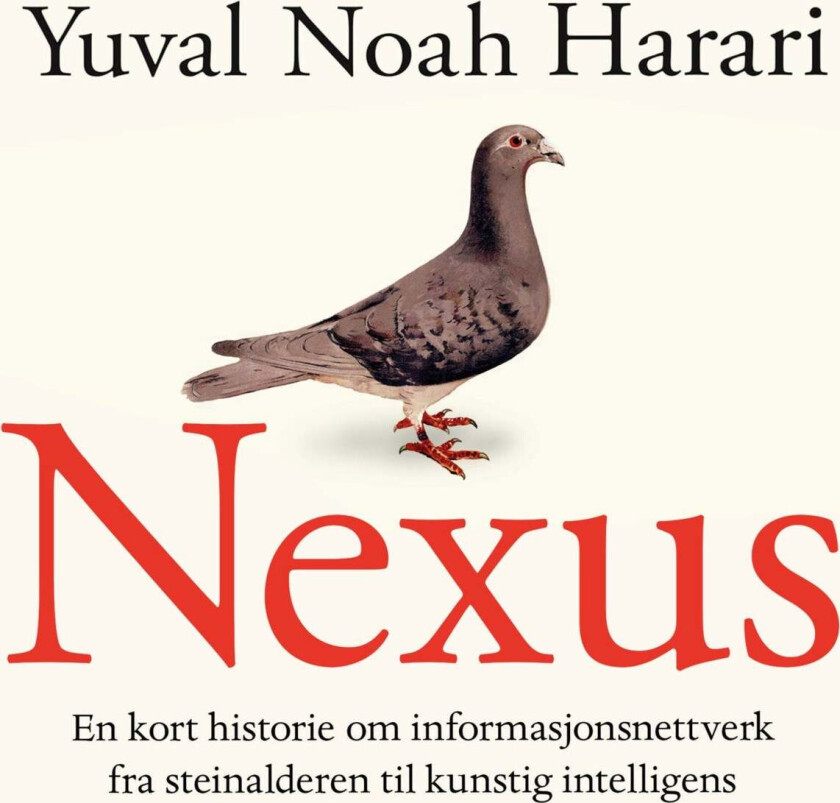 Nexus av Yuval Noah Harari