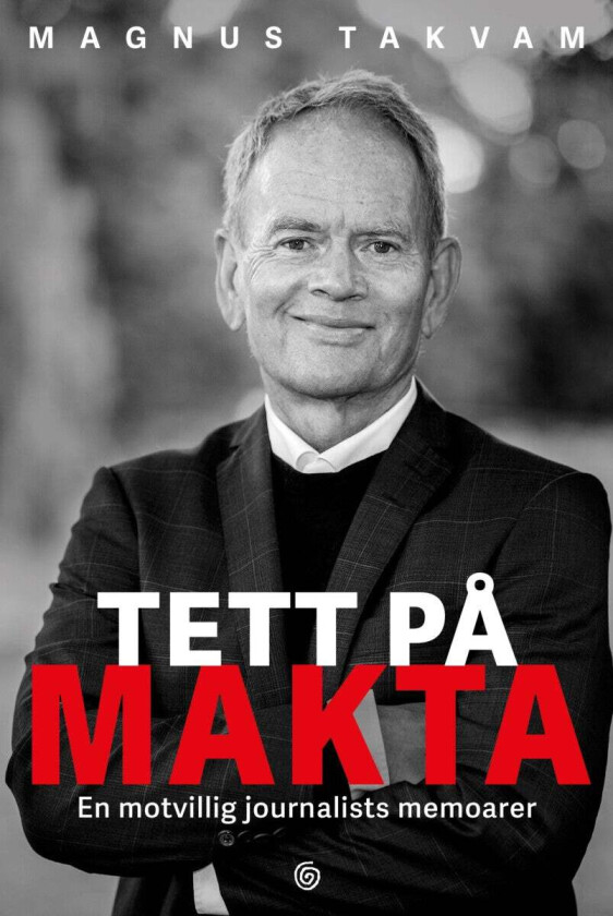 Tett på makta av Magnus Takvam