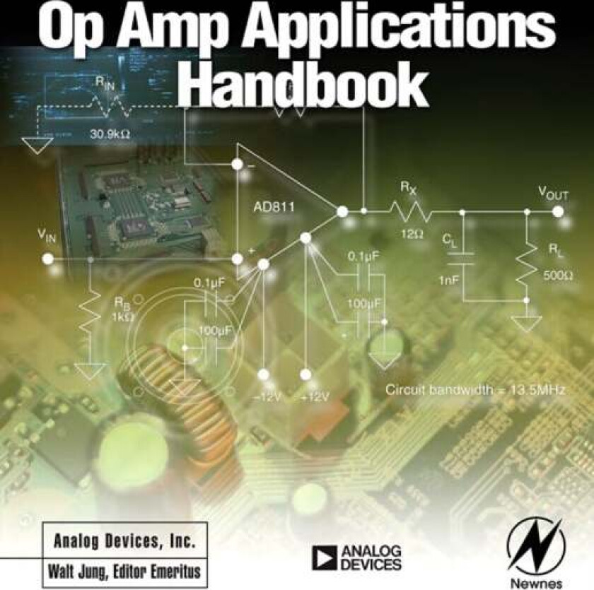 Op Amp Applications Handbook av Walt Jung
