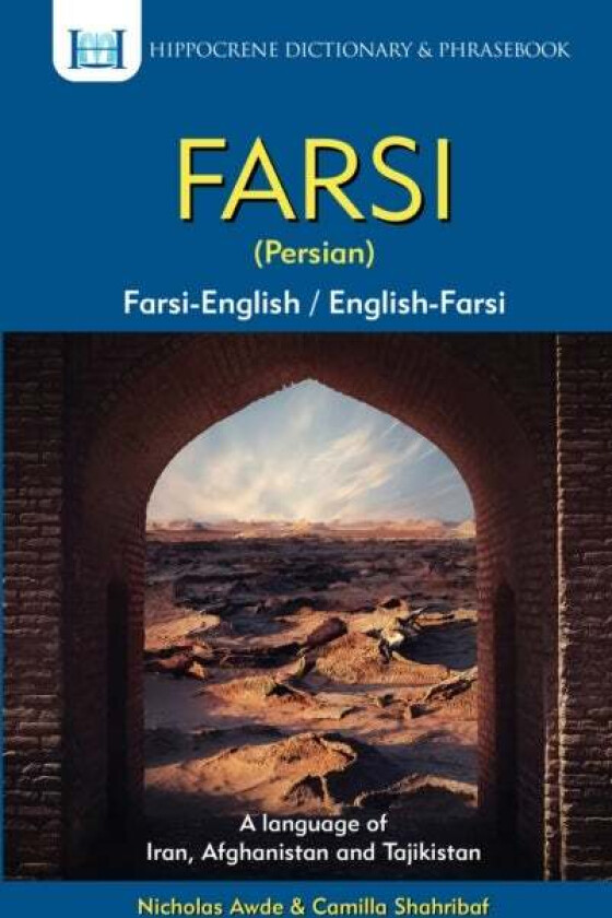 Farsi-English/English-Farsi (Persian) Dictionary & Phrasebook av Nicholas Awde