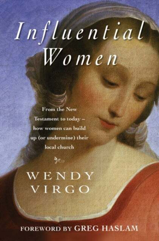 Influential Women av Wendy Virgo