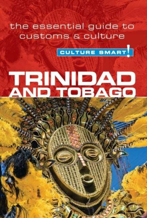 Trinidad & Tobago - Culture Smart! av Tim Ewbank