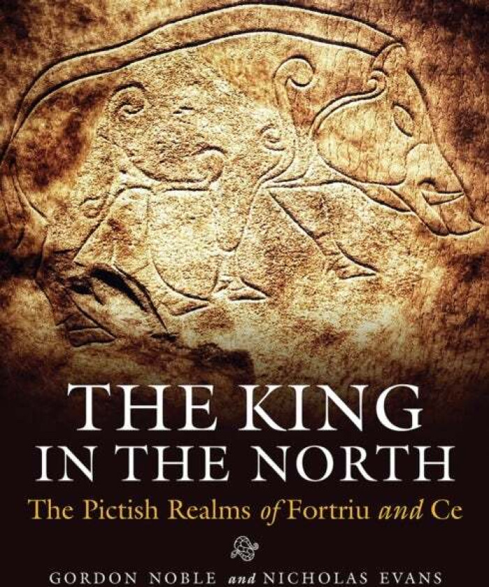 The King in the North av Gordon Noble, Nicholas Evans