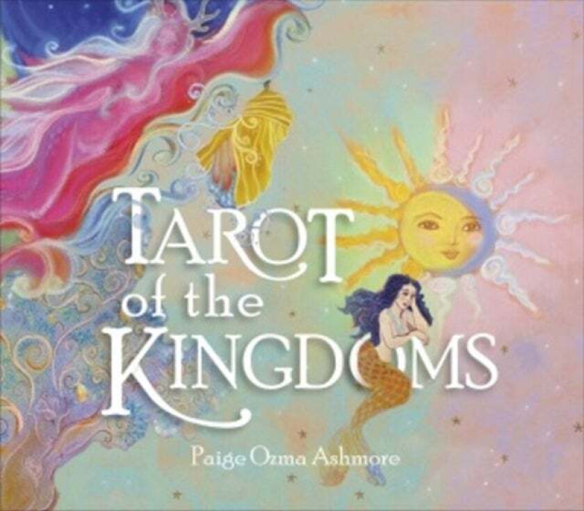 Tarot of the Kingdoms av Paige Ozma Ashmore