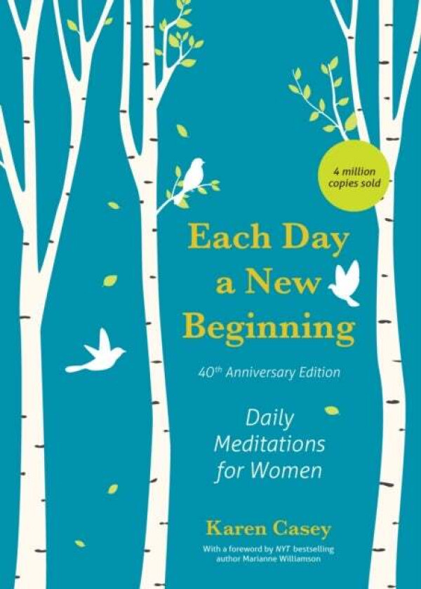 Each Day a New Beginning av Karen Casey