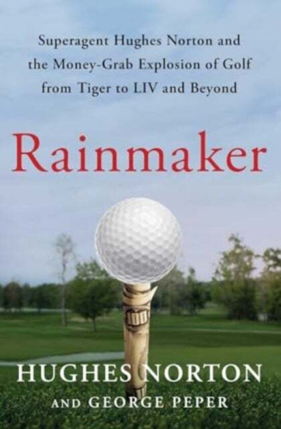 Rainmaker av Hughes Norton, George Peper