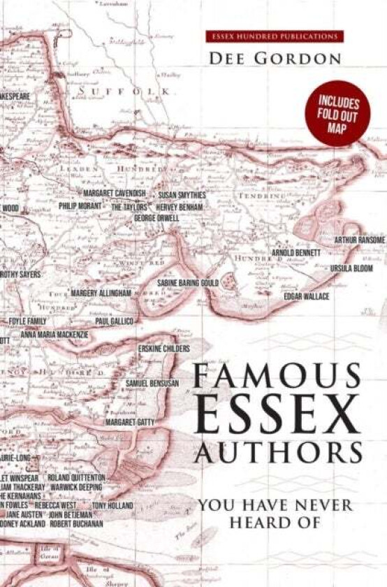 FAMOUS ESSEX AUTHORS av Dee Gordon
