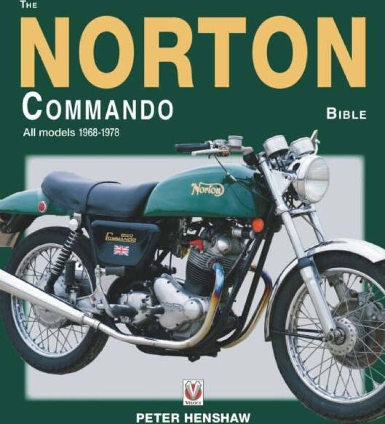 The Norton Commando Bible av Peter Henshaw