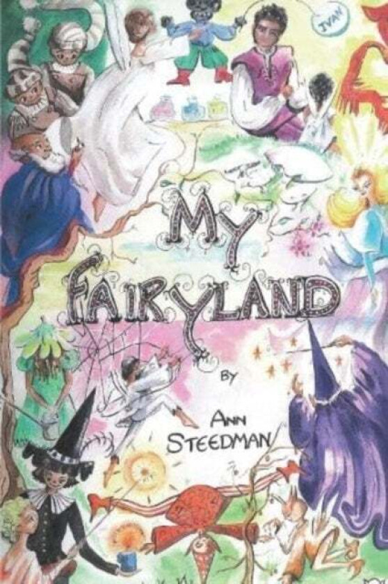 My Fairyland av Ann Steedman