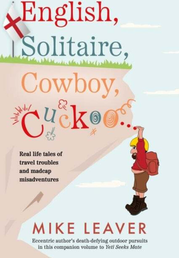 English, Solitaire, Cowboy, Cuckoo... av Mike Leaver