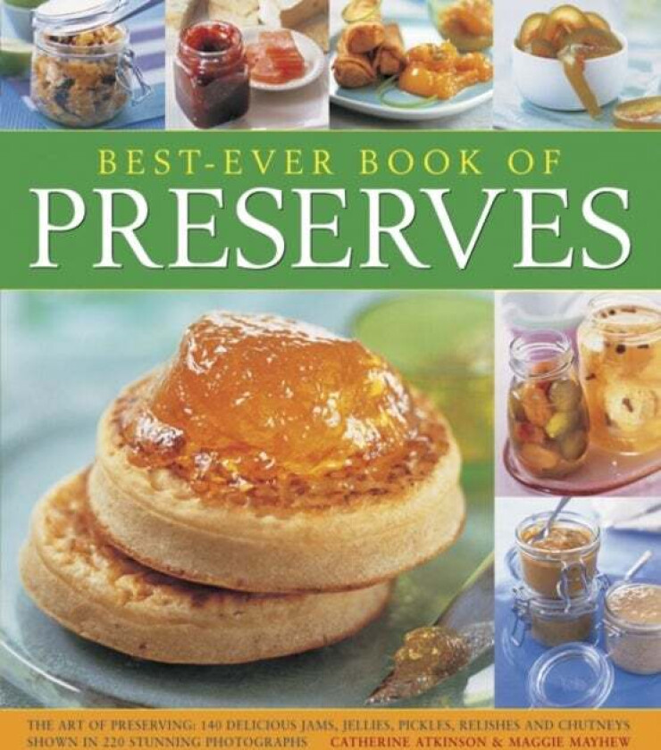 Best-ever Book of Preserves av Atkinson Catherine