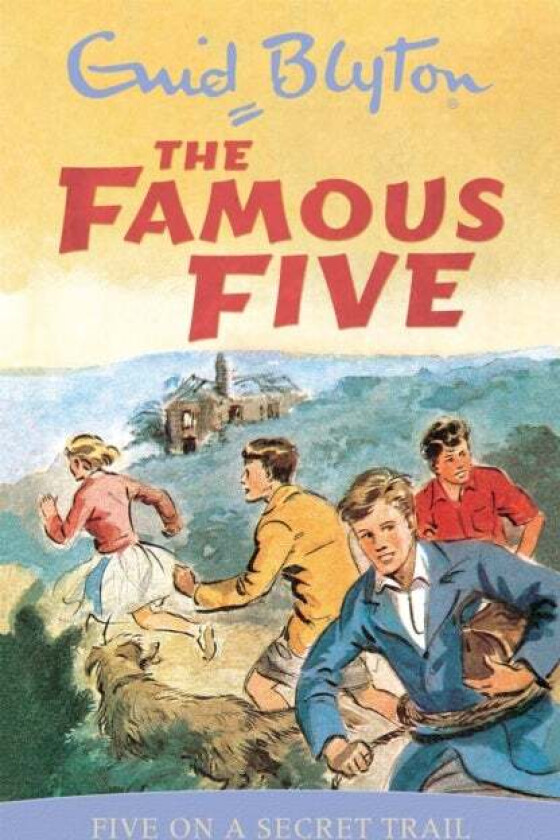 Famous Five: Five On A Secret Trail av Enid Blyton