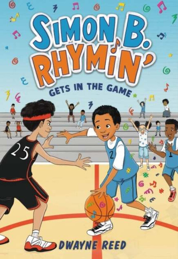 Simon B. Rhymin' Gets in the Game av Dwayne Reed