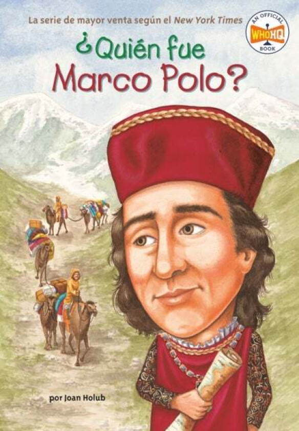 ?Quien fue Marco Polo? av Joan Holub, Who HQ