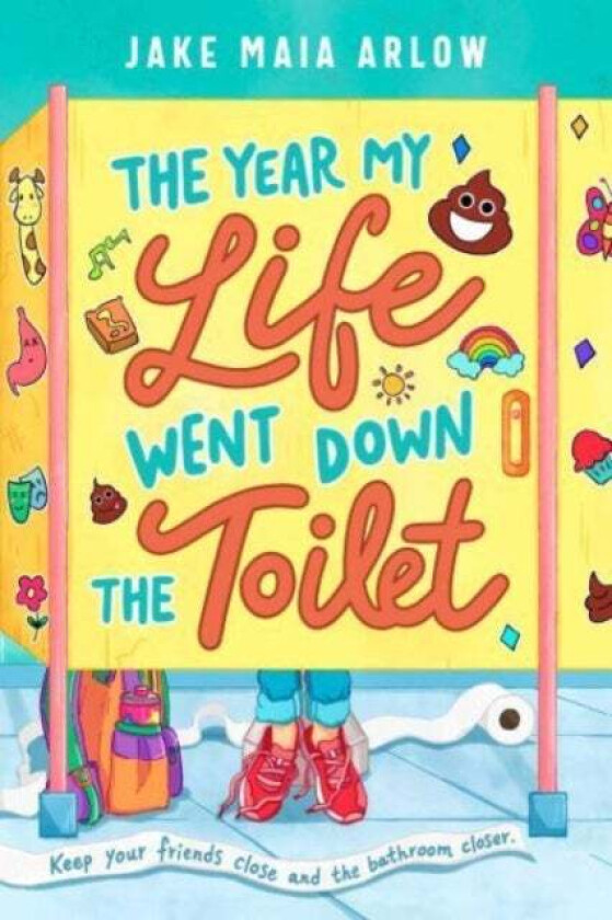 The Year My Life Went Down the Toilet av Jake Maia Arlow