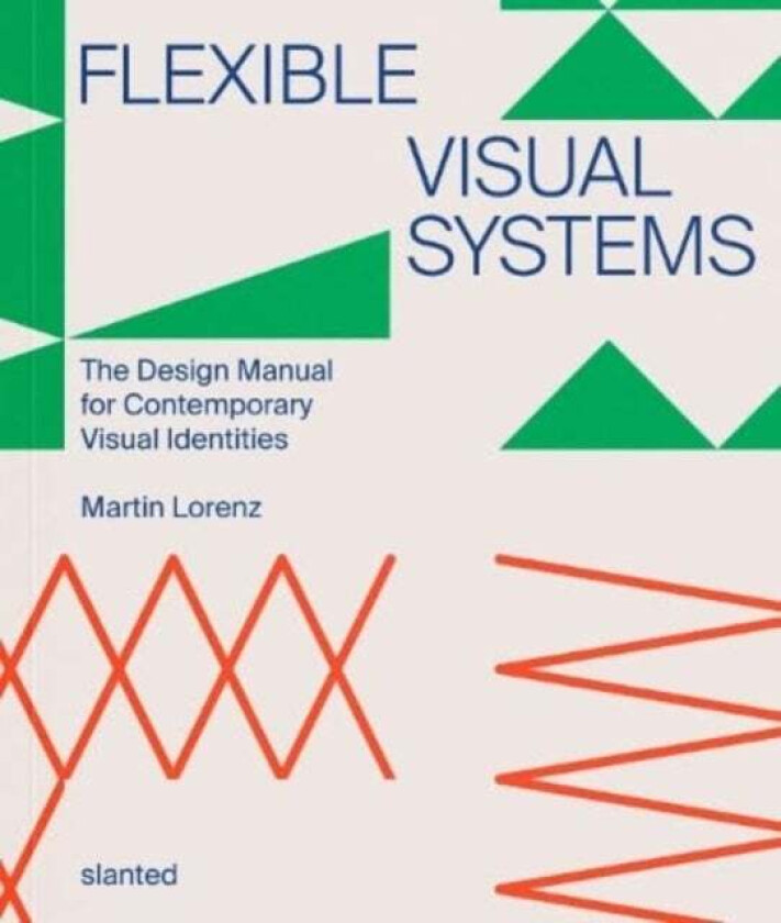 Flexible Visual Systems av Dr. Martin Lorenz