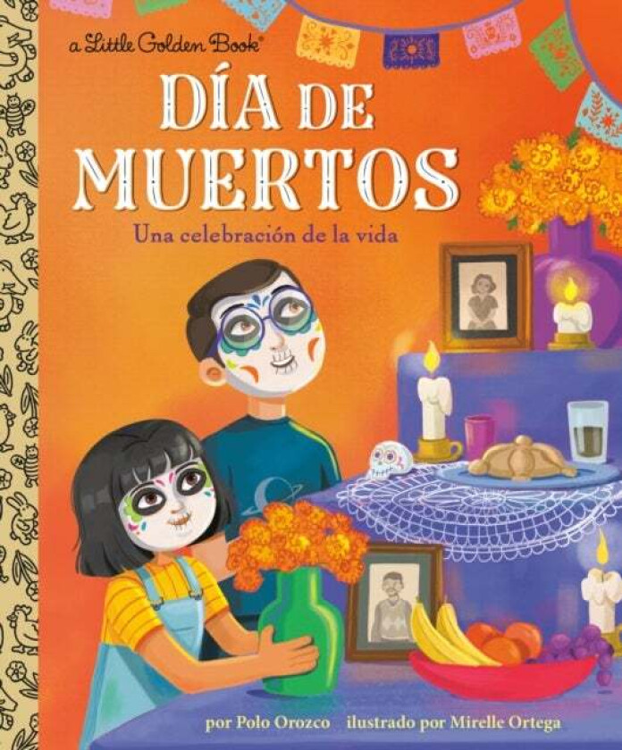 Dia de Muertos: Una celebracion de la vida (Day of the Dead: A Celebration of Life Spanish Edition) av Polo Orozco, Mirelle Ortega