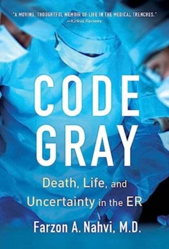 Code Gray av Farzon A Nahvi