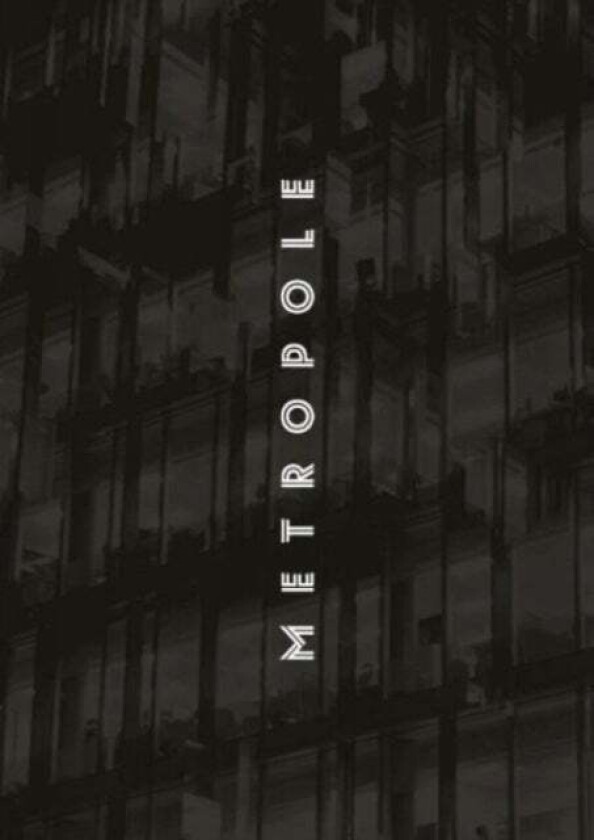 Metropole av Lewis Bush