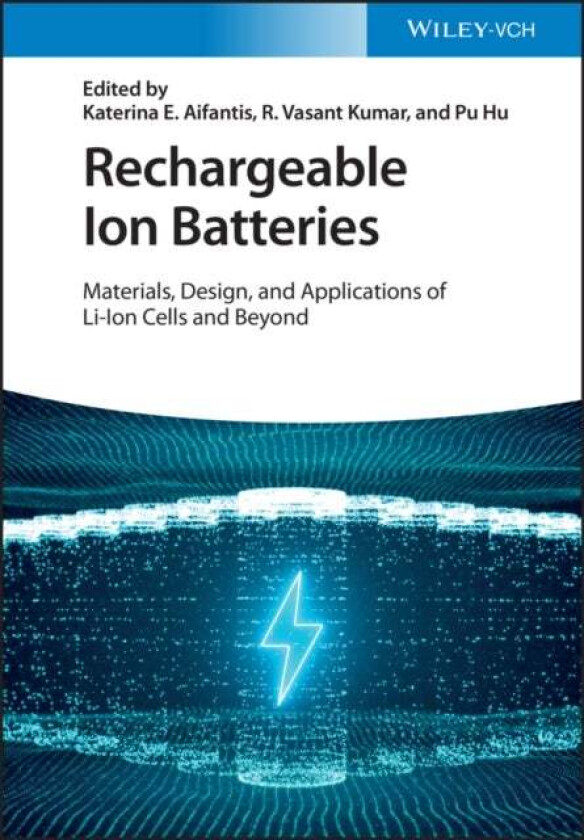 Rechargeable Ion Batteries av KE Aifantis