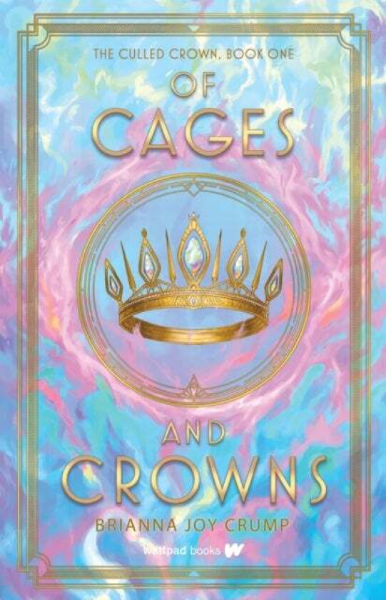 Of Cages and Crowns av Brianna Joy Crump