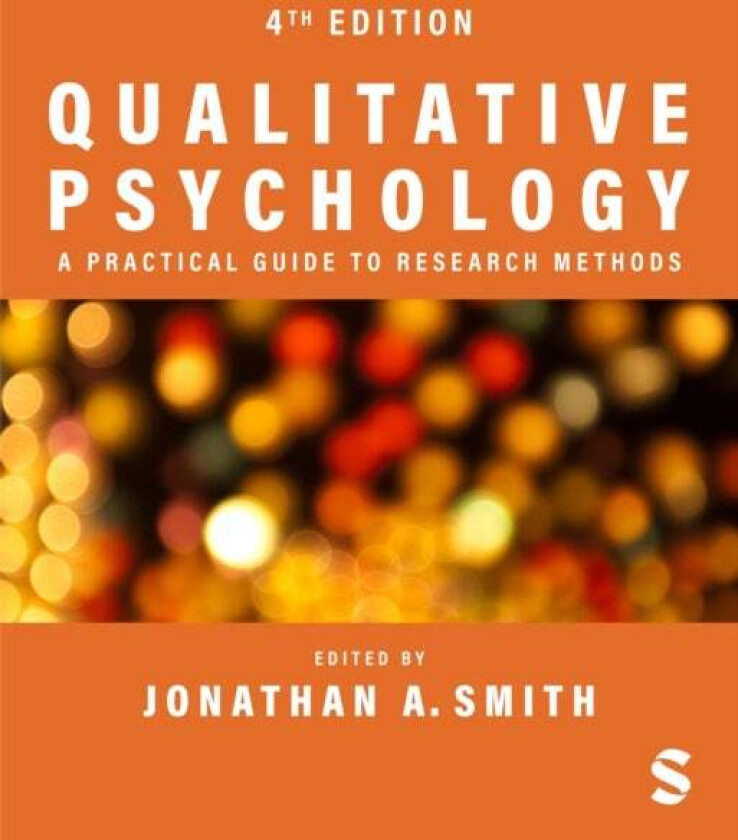 Qualitative Psychology: A Practical Guide to Research Methods