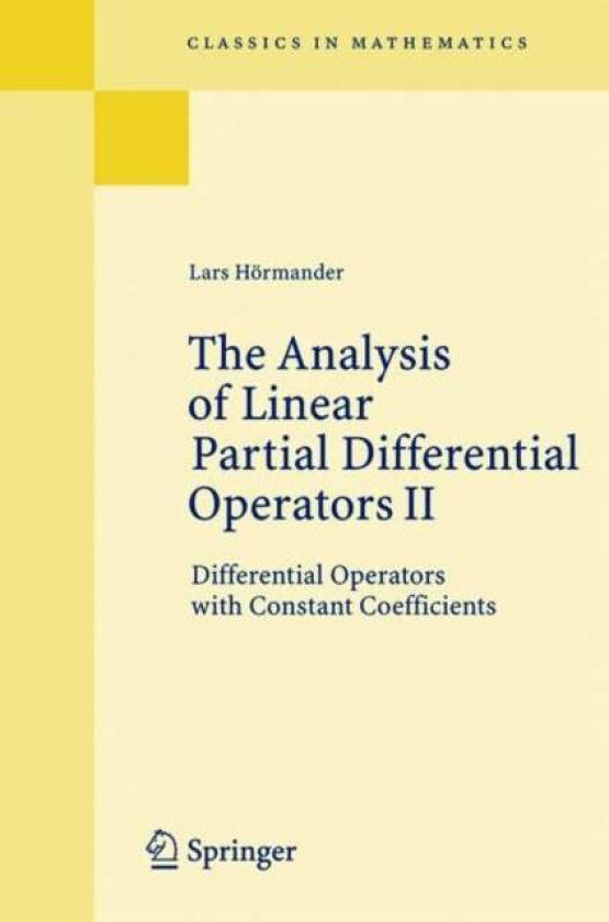 The Analysis of Linear Partial Differential Operators II av Lars Hoermander