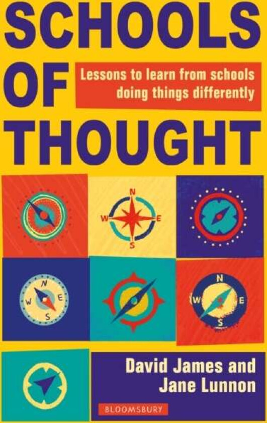 Schools of Thought av David James, Jane Lunnon