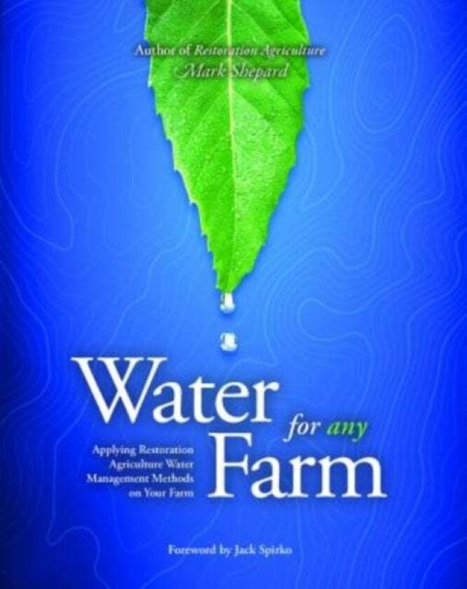 Water for Any Farm av Mark Shepard