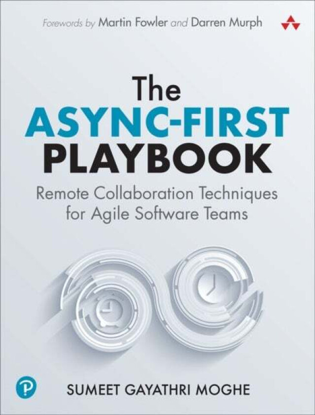 The Async-First Playbook av Sumeet Moghe