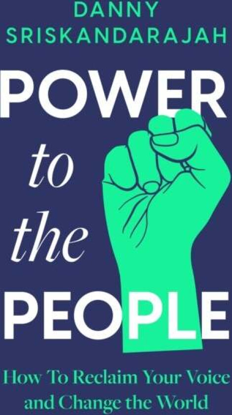 Power to the People av Danny Sriskandarajah