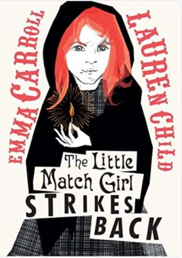 The Little Match Girl Strikes Back av Emma Carroll