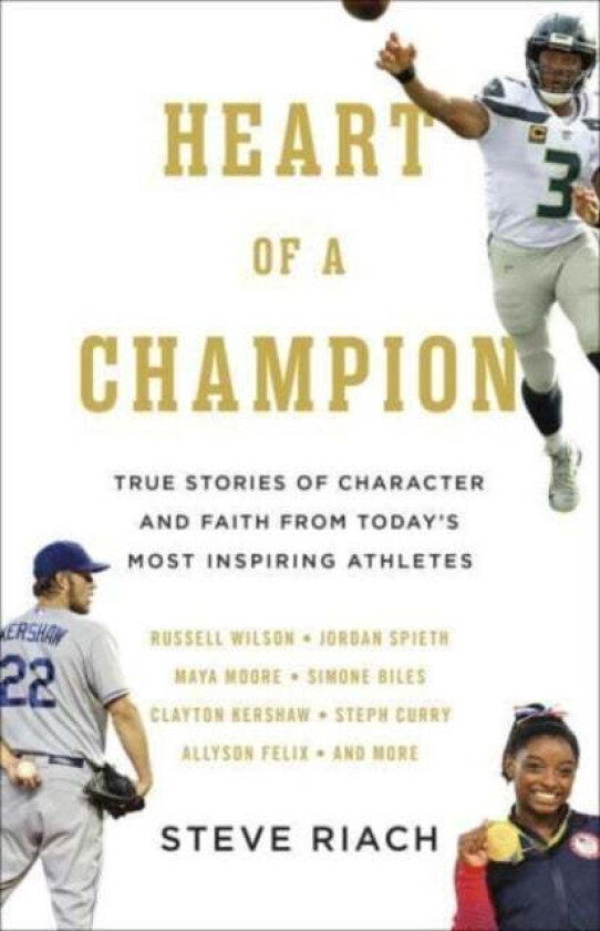 Heart of a Champion av Steve Riach